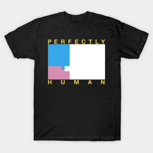 Perfectly Human - Transgender Flag T-Shirt